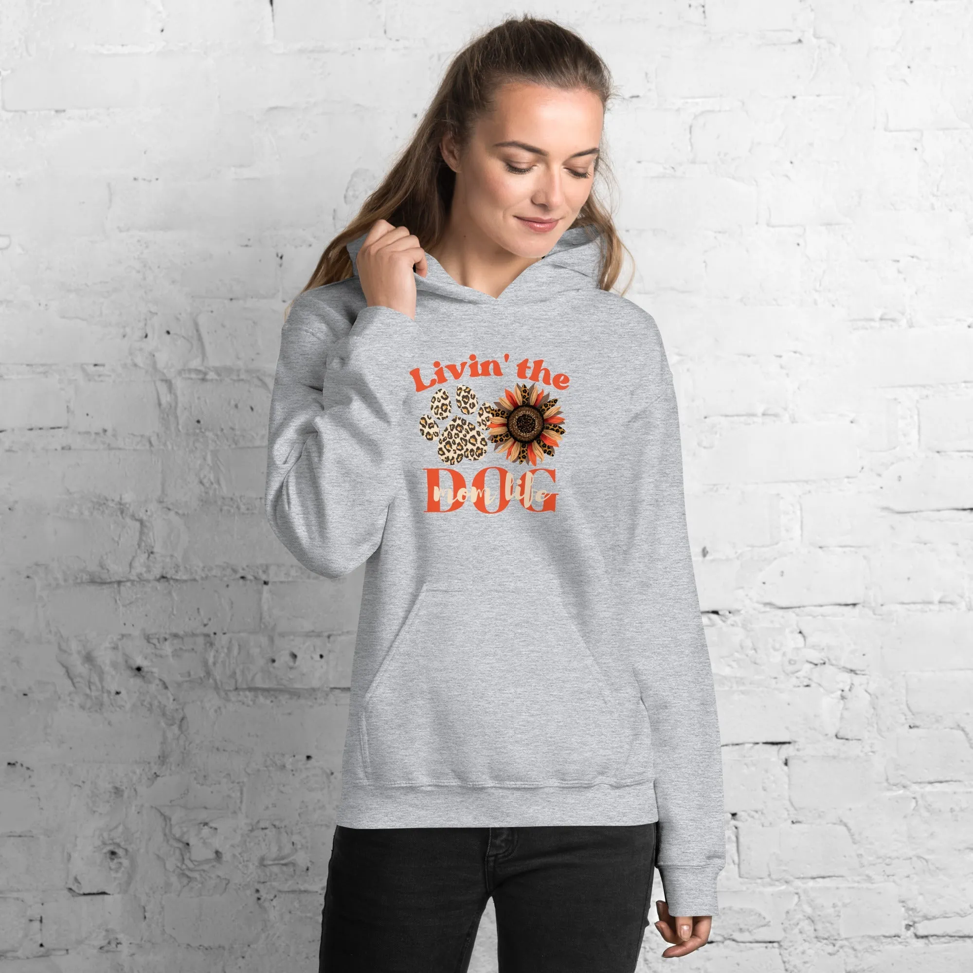Dog Mom Life Hoodie