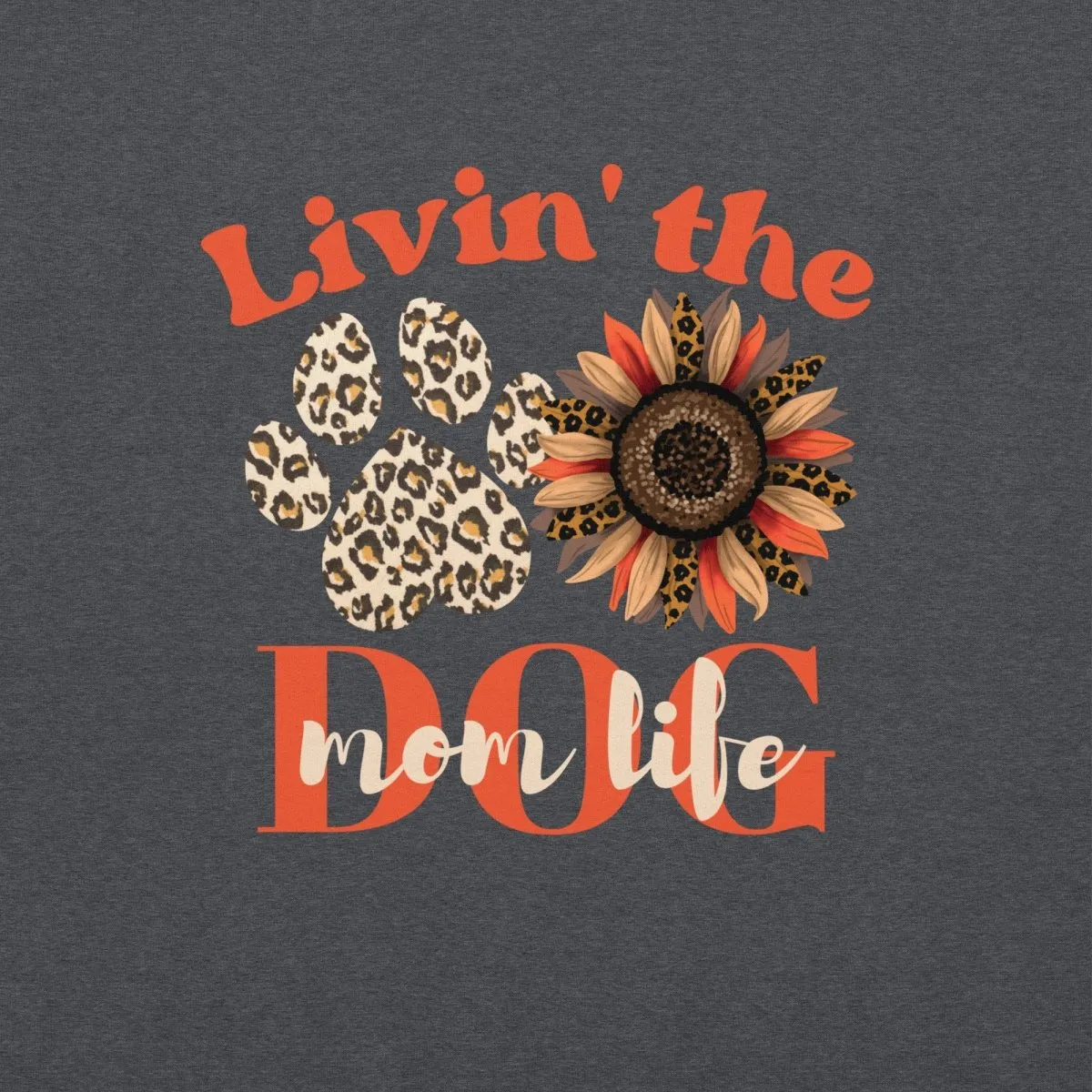 Dog Mom Life Hoodie