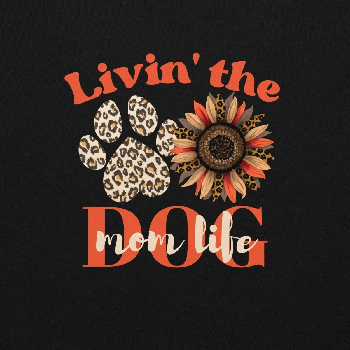 Dog Mom Life Hoodie