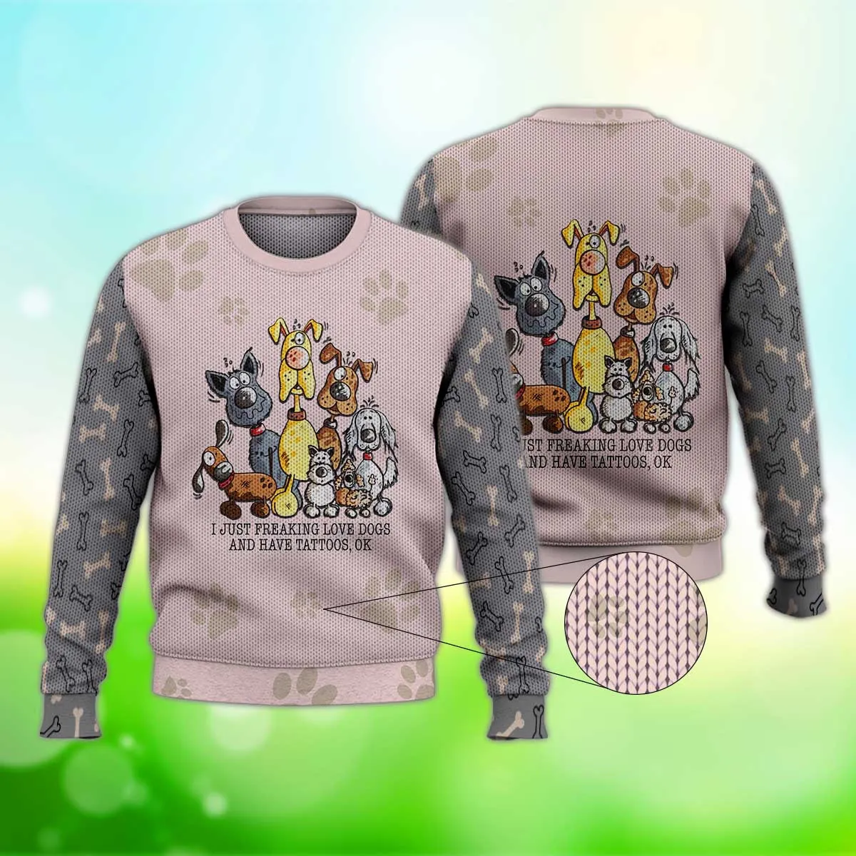 I Just Freaking Love Dogs And Have Tattoos Sweater, Dog Sweater For Humans