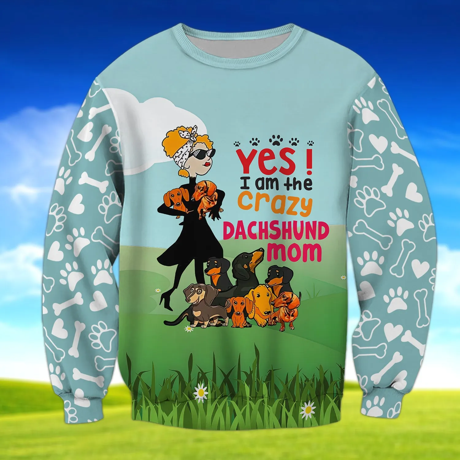 I'm The Crazy Dachshund Mom 3D Shirt For Dachshund Dog Lover